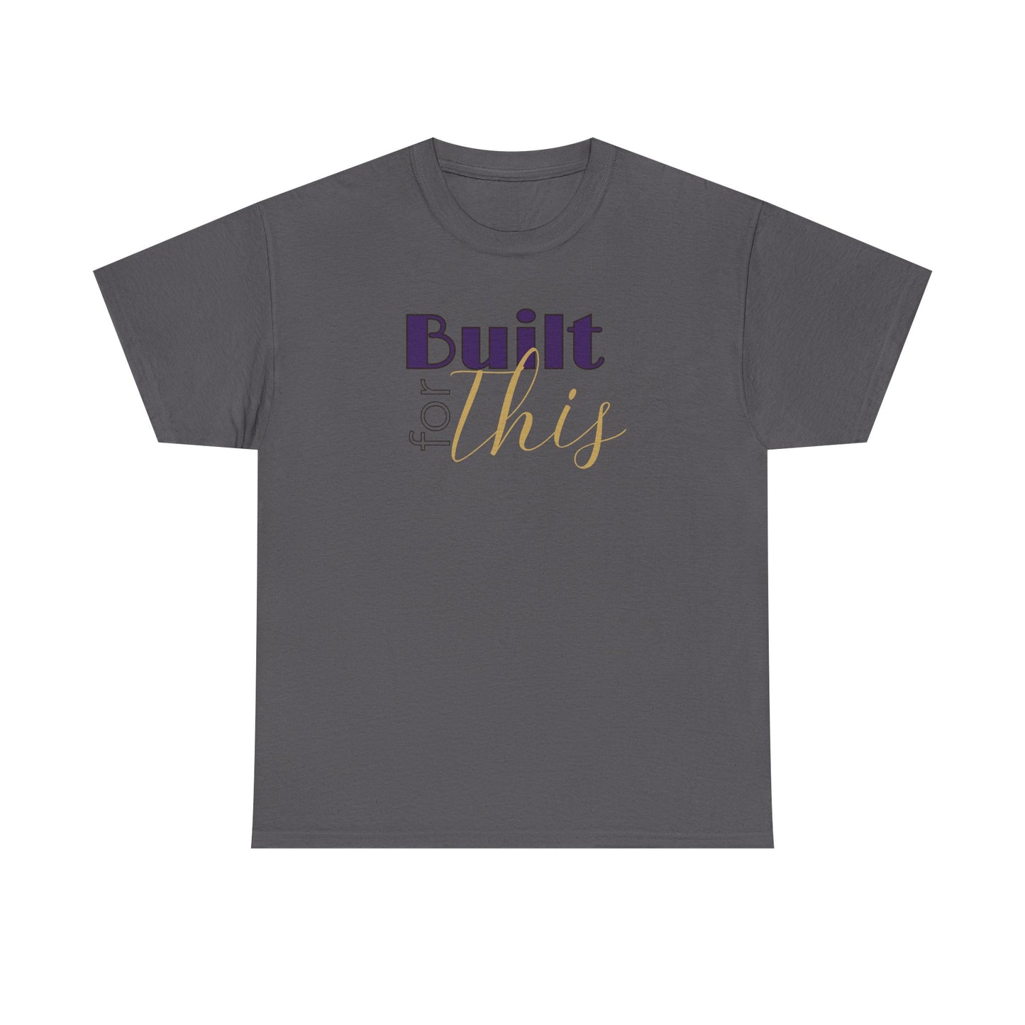Built for This T-Shirt — Archer Acadeny