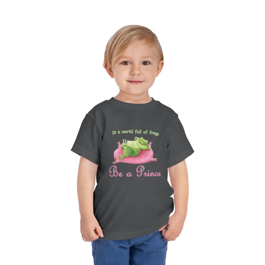 "In a World Full of Frogs Be a Prince" t-shirt — Abby's Fairytales