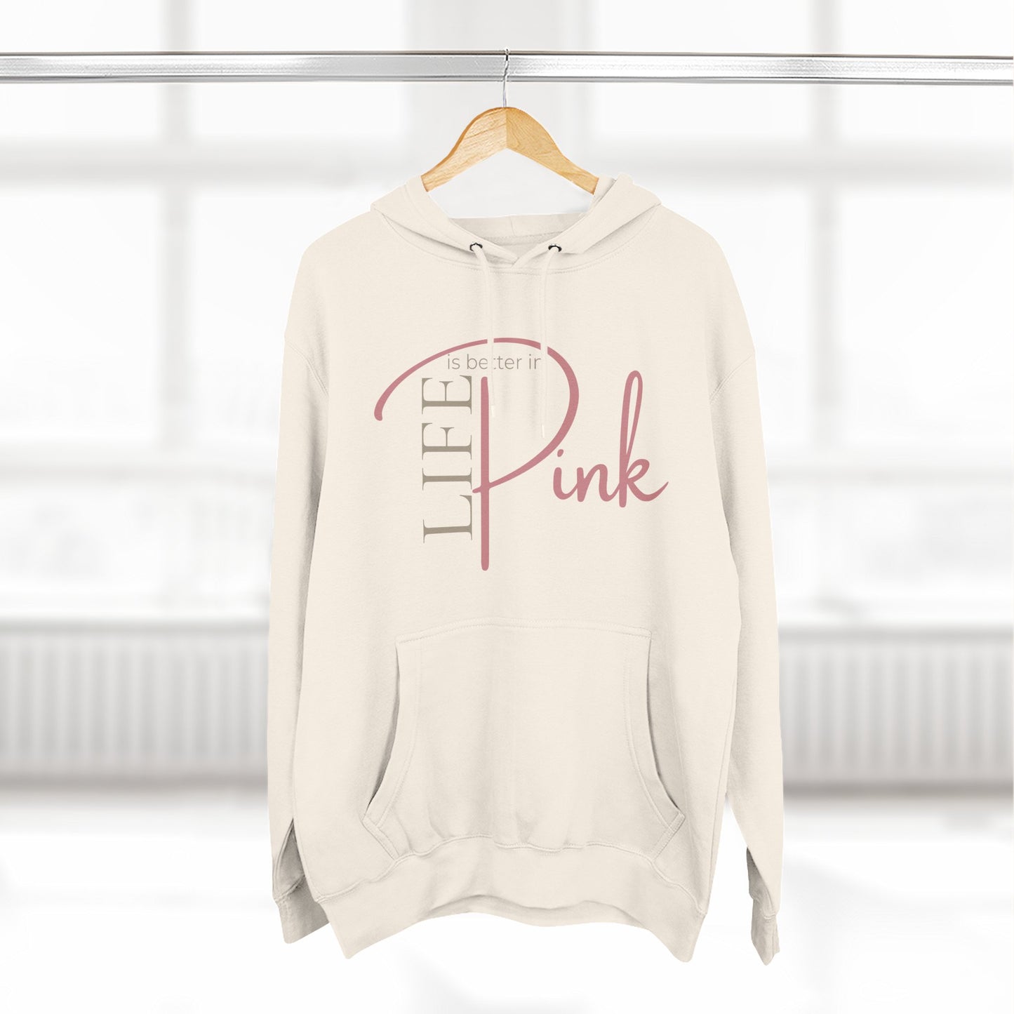 Life in Pink Hoodie — Growing Together