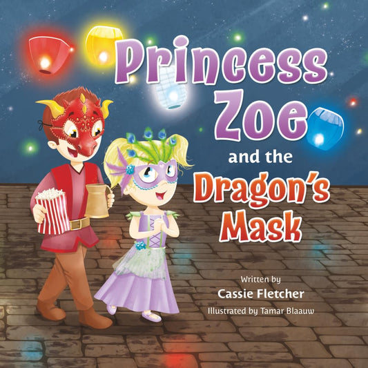 Princess Zoe and the Dragon's Mask